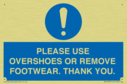 please-use-overshoes-or-remove-footwear-thank-you~